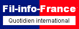 fr, Quotidien Fil-info-France ® ; Actualité internationale, nationale, régionale et locale, Paris, appli mobile Fil-info.TV fr, Quotidien Fil-info-France ® ; Actualité internationale, nationale, régionale et locale, Paris, appli mobile Fil-info.TV